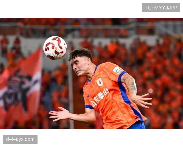 山东泰山防守如铁，稳固后防成球队亮眼表现关键